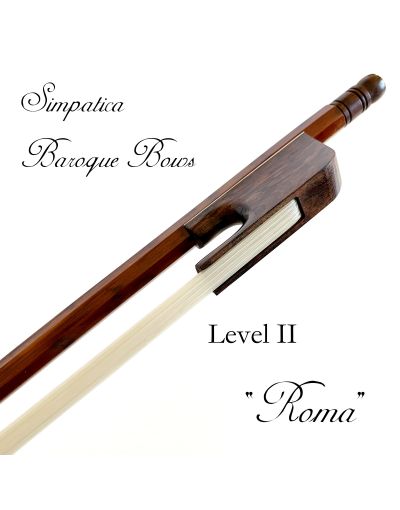 Simpatica Baroque Bows: Level 2 - Roma (Intermediate) - Violin 4/4 - 7/8