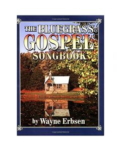 Book: The Bluegrass Gospel Songbook (discounted for damaged cover)